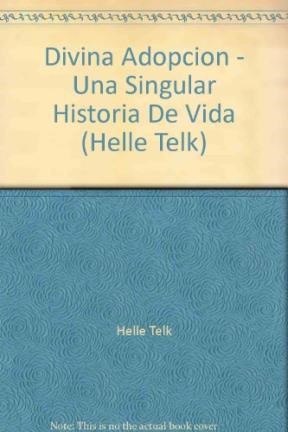 Papel DIVINA ADOPCION UNA SINGULAR HISTORIA DE VIDA