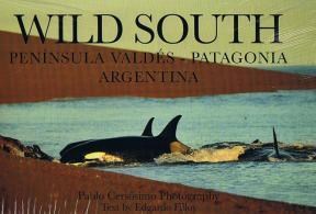  Wild South Peninsula Valdes-Patagonia Argentina