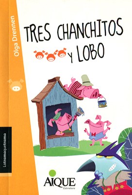 Papel TRES CHANCHITOS Y LOBO (COLECCION LA TRAMA QUE TRAMA)