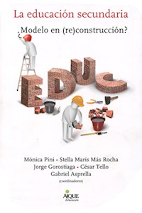 Papel Educacion Secundaria:¿Modelo En (Re)Construccion?,La