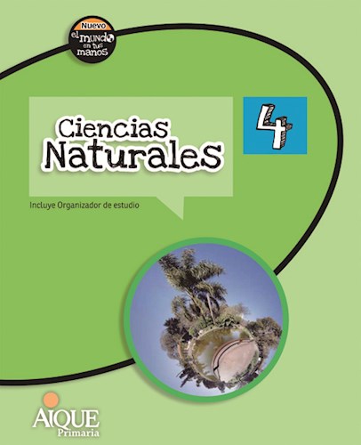 Papel CIENCIAS NATURALES 4 AIQUE NUEVO EL MUNDO EN TUS MANOS (NOVEDAD 2017)