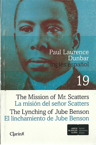 Papel LA MISION DEL SEÑOR SCATTERS-EL LINCHAMIENTO DE JUBE BENSON EDICION BILINGUE
