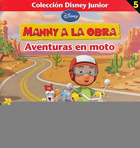 Papel MANNY A LA OBRA AVENTURAS EN MOTO (COLECCION DISNEY JUN  IOR 5)