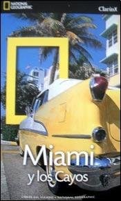 Papel Guia Miami Y Los Cayos National Geographic