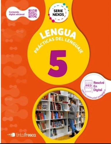 Papel LENGUA 5 TINTA FRESCA SERIE NEXOS (INCLUYE CONTENIDO DIGITAL) (NOVEDAD 2021)