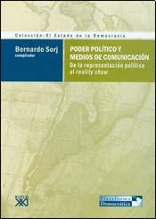 Papel PODER POLITICO Y MEDIOS DE COMUNICACION DE LA REPRESENTACION POLITICA AL REALITY SHOW