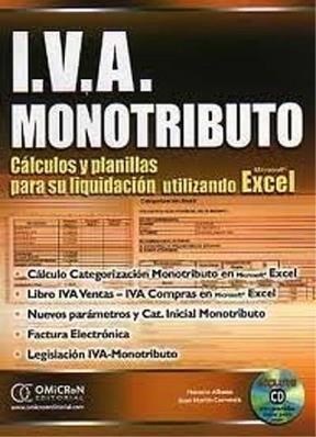 Papel I.V.A. Y Monotributo Utilizando Excel