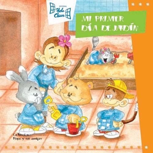Papel MI PRIMER DIA DE JARDIN (COLECCION PEPE Y SUS AMIGOS)