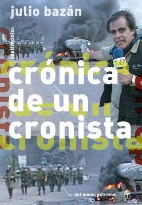 Papel Cronica De Un Cronista