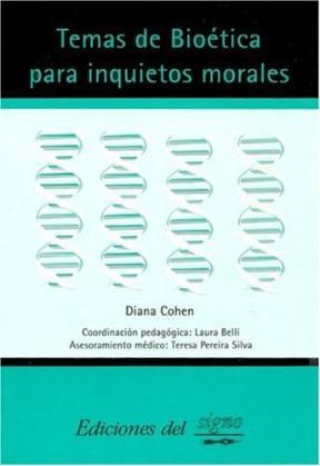  Temas De Bioetica Para Inquietos Morales