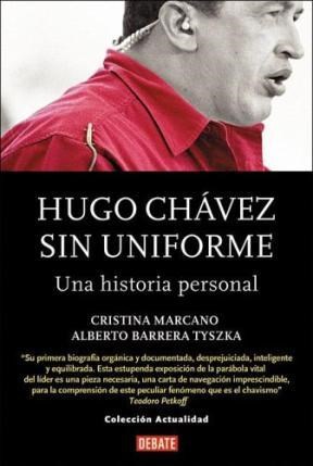 Libro Hugo Chavez  Sin Uniforme