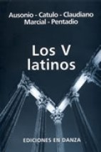 Papel V LATINOS, LOS (AUSONIO, CATULO/CLAUDIANO/MARCIAL/PENTADIO
