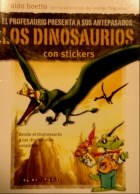 Papel DESDE EL TIRANOSAURIO HASTA LOS REPTILES VOLADORES (DINOSAURIOS CON STICKERS) (PROFESAURIO PRESENTA)