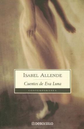 Cuentos De Eva Luna por Allende Isabel - 9789871138845 - Cúspide Libros