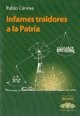 Papel INFAMES TRAIDORES A LA PATRIA