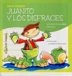 Papel JUANITO Y LOS DISFRACES (A PARTIR DE 3 AÑOS) (PALABRAS DIBUJADAS)
