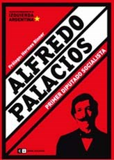 Papel ALFREDO PALACIOS PRIMER DIPUTADO SOCIALISTA