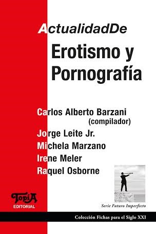 Papel ACTUALIDAD DE EROTISMO Y PORNOGRAFIA