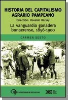  Historia Del Capitalismo Agrario Pampeano 2  Vanguardia Gan