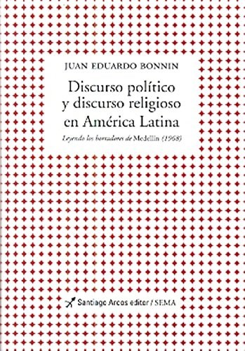 Papel DISCURSO POLITICO Y DISCURSO RELIGIOSO EN AMERICA LATINA