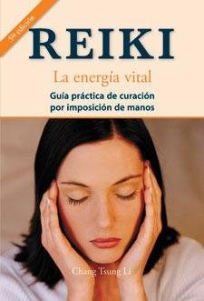 Papel REIKI LA ENERGIA VITAL GUIA PRACTICA DE CURACION POR IM  POSICION DE MANOS