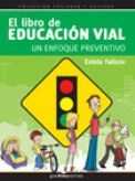 Papel EL LIBRO DE EDUCACION VIAL