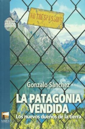 Papel Patagonia Vendida, La