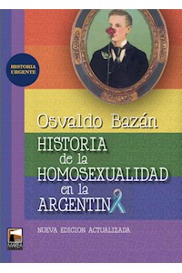 Papel Historia De La Homosexualidad En La Argentina