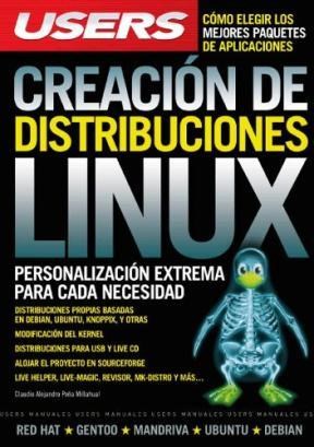 Papel CREACION DE DISTRIBUCIONES LINUX PERSONALIZACION EXTREMA PARA CADA NECESIDAD (MANUALES USERS)