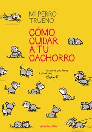 Papel MI PERRO TRUENO COMO CUIDAR A TU CACHORRO