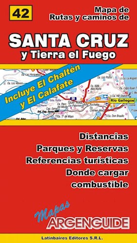Papel MAPA DE RUTAS Y CAMINOS DE SANTA CRUZ Y TIERRA DEL FUEGO (MAPAS ARGENGUIDE)