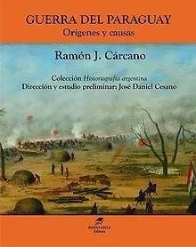 Papel GUERRA DEL PARAGUAY ORIGENES Y CAUSAS