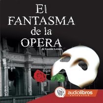 Papel Fantasma De La Opera, El Audiolibro