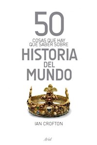 Papel 50 Cosas Que Hay Que Saber Sobre La Historia Del Mundo