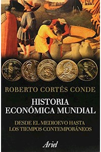 Papel Historia Económica Mundial. Desde Mediados Hasta