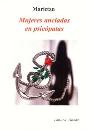 Papel MUJERES ANCLADAS EN PSICOPATAS
