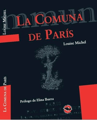 Papel COMUNA DE PARIS (COLECCION UTOPIA LIBERTARIA)