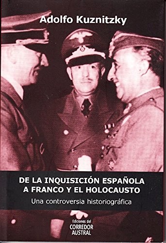 Papel De La Inquisicion Española A Franco Y El Holocausto