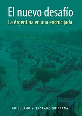  Nuevo Desafio  El - La Argentina En Una Encrucijada
