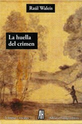 Papel HUELLA DEL CRIMEN (COLECCION LA LENGUA / RESCATES)