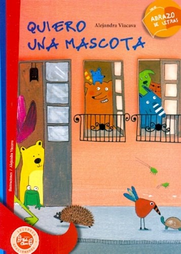 Papel QUIERO UNA MASCOTA (COLECCION ABRAZO DE LETRAS 7)