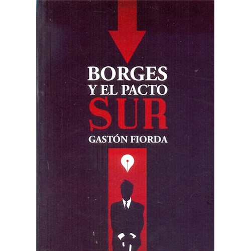 Papel BORGES Y EL PACTO SUR