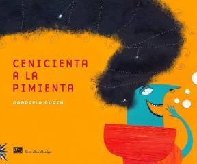 Papel CENICIENTA A LA PIMIENTA (COLECCION LIBROS ALBUM)