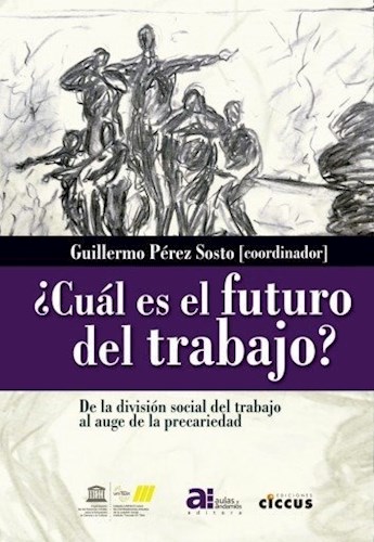 Papel ¿CUÁL ES EL FUTURO DEL TRABAJO?