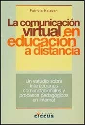 Papel Comunicacion Virtual En Educacion A Distanci