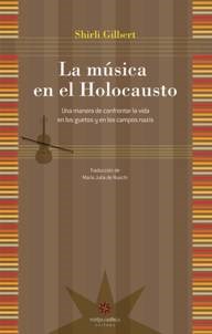  Musica En El Holocausto  La -Una Manera De Confrontar La Vid
