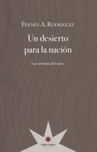 Papel UN DESIERTO PARA LA NACION LA ESCRITURA DEL VACIO (EX LIBRIS)