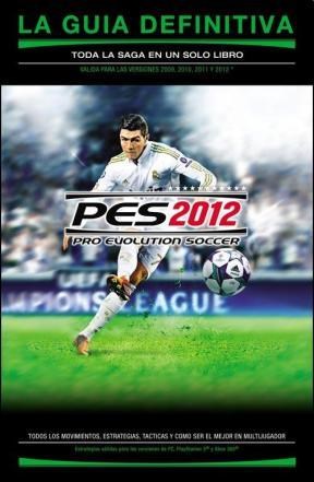 Papel PRO EVOLUTION SOCCER 2012 LA GUIA DEFINITIVA