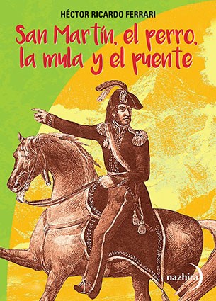 Papel SAN MARTIN EL PERRO LA MULA Y EL PUENTE (COLECCION JITANJAFORA JUVENIL)