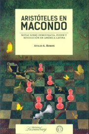 Papel ARISTOTELES EN MACONDO NOTAS SOBRE DEMOCRACIA PODER Y REVOLUCION EN AMERICA LATINA (BOLSILLO)